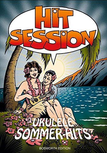Hit Session Ukulele Sommer-Hits by Bosworth Music (2014-06-30)