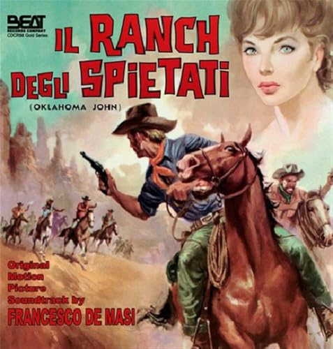 Il Ranch Degli Spietati (The Man From Oklahoma, Ranch of the Ruthless) (Original Motion Picture Soundtrack)