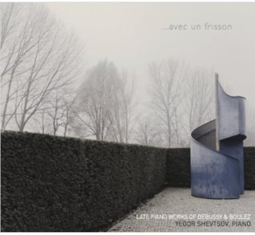 Avec Un Frisson: Late Piano Wo