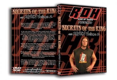 ROH - Secrets of the Ring with Raven Vol. 2 DVD
