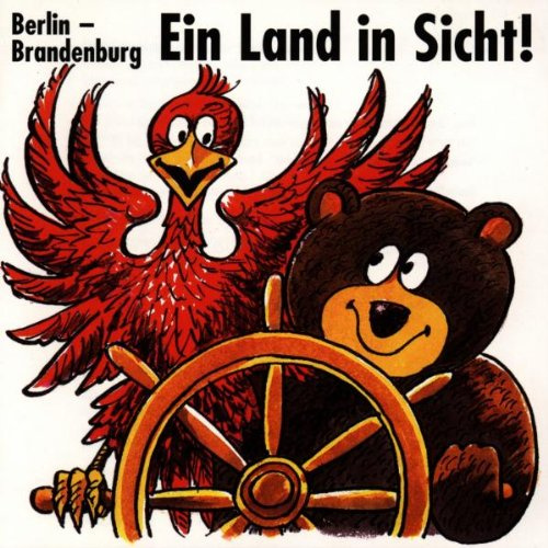 Berlin-Bandenburg Ein Land in
