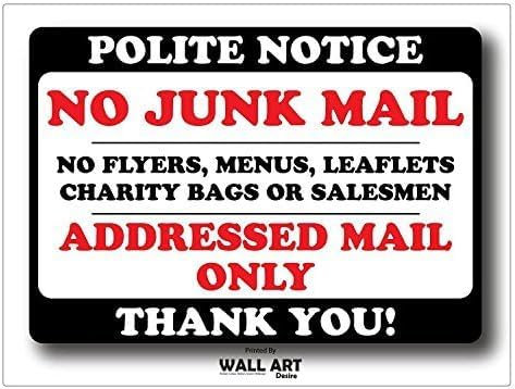 WALL ART DESIRE Polite Notice No Junk Mail Flyers Leaflets Menus Door Sign Self Adhesive Vinyl Sticker Label Letterbox Decal