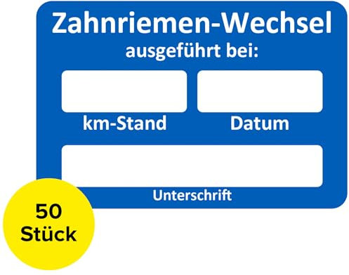 Zahnriemenwechsel Aufkleber 50 Stück – beschreibbare Service-Zettel für KFZ-Wartung und Werkstatt