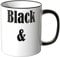 WANDKINGS® Tasse, Spruch Black and White - SCHWARZ