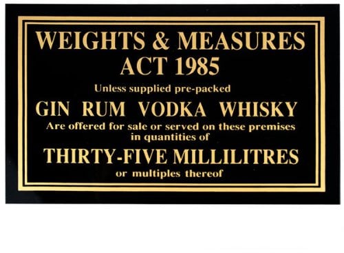 bar@drinkstuff 35ml Weights & Measures Act Sign 1985, Single