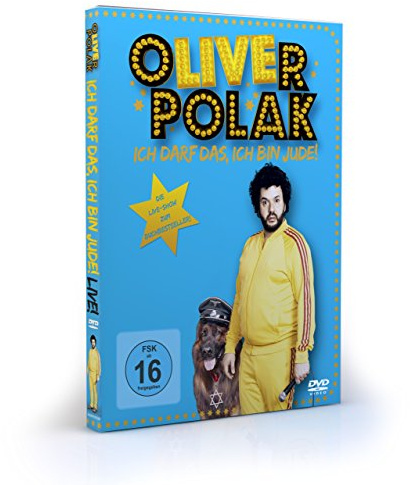 Oliver Polak - Ich darf das, ich bin Jude!