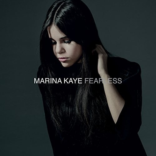 Marina Kaye - Fearless