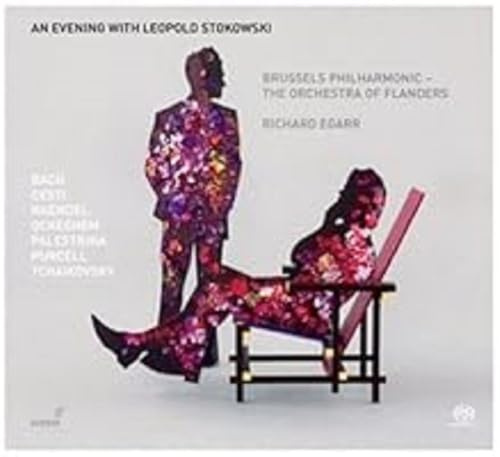 Ein Abend mit Leopold Stokowski - Orchesterbearbeitungen nach Werken von Bach, Händel, Purcell, Ockeghem, Tschaikowsky u.a.