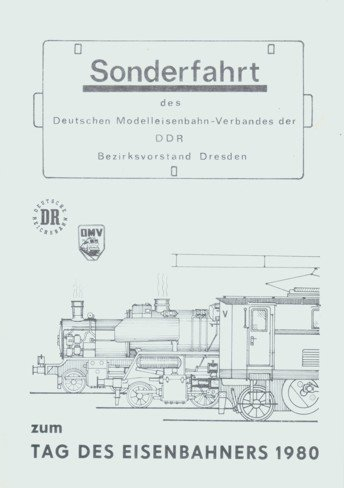 Sonderfahrt des Deutschen Modelleisenverbandes der DDR - zum Tag des Eisenbahners 1980