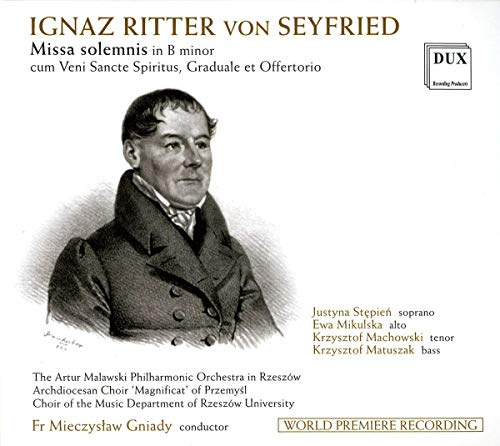 Seyfried: Missa solemnis in B Minor