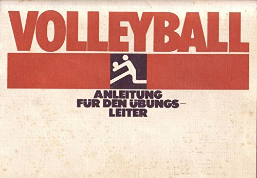 Volleyball Anleitung für den Übungs-Leiter