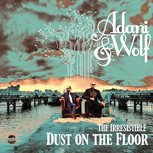 Irresistible Dust On The Floor