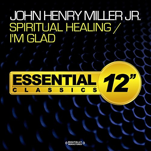 Spiritual Healing / I'm Glad