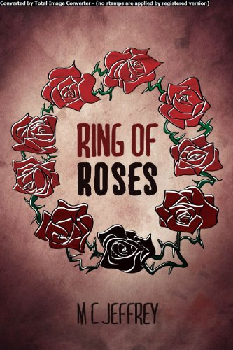 Ring of Roses. (The Plague series Book 1)