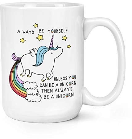 Unicorn Always Be Yourself 15oz Large Mug Cup