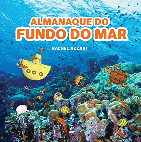 Almanaque do fundo do mar (Portuguese Edition)
