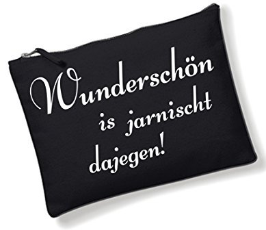 Kosmetiktasche mit coolem Spruch Wunderschön/Kulturbeutel mit Verschiedene Sprüche auswählbar von Spree Klamotte/Schwarz/Tasche/Handtasche/Waschtasche/Schminktasche