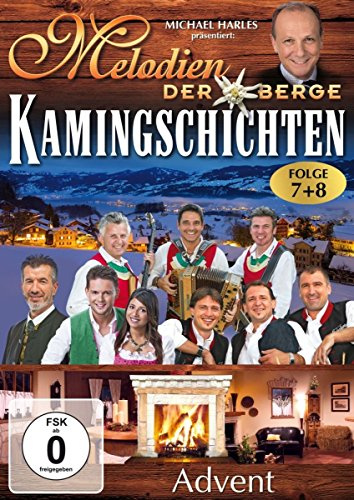 Melodien der Berge - Kamingeschichten Folge 7+8 - Advent