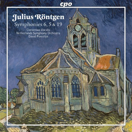 Röntgen: Symphonies Nos. 5, 6 & 19