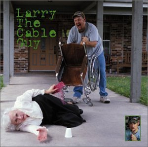 Lord I Apologize by Larry the Cable Guy (2001) Audio CD