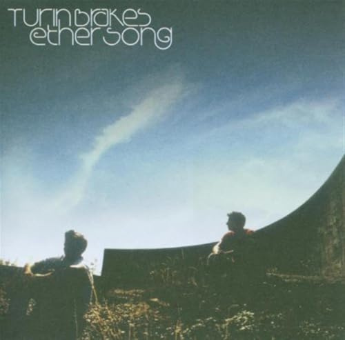 Turin Brakes - Ether Song [Australia]