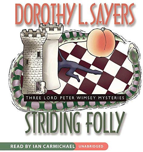 Striding Folly (Lord Peter Wimsey Series) (Mystery Masters) by Dorothy L. Sayers (2002-11-07)