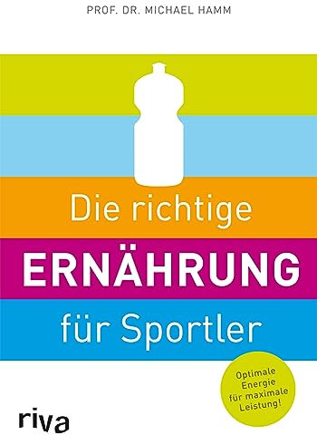 Die richtige Ernährung für Sportler: Optimale Energie für maximale Leistung