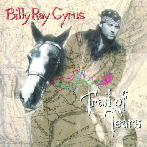 Trail of Tears by Cyrus, Billy Ray (1996) Audio CD