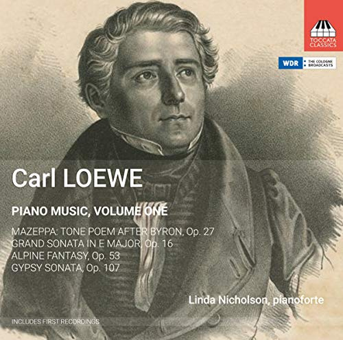 Loewe, Carl: Piano Music, Volume 1