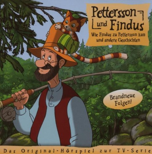 Pettersson und Findus - Wie Findus zu Pettersson kam - Das Original-Hörspiel zur TV-Serie, Folge 5