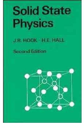 [(Solid State Physics)] [ By (author) John R. Hook, By (author) Henry Edgar Hall ] [January, 1995]