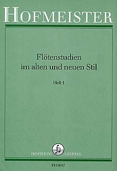 Friedrich Hofmeister Musikverlag GmbH FLOETENSTUDIEN 1 IM Alten arrangiert für Querflöte [Noten/Sheetmusic] Komponist : List E