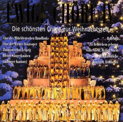 Ewige Chöre: Die schönsten Chöre zur Weihnachtszeit