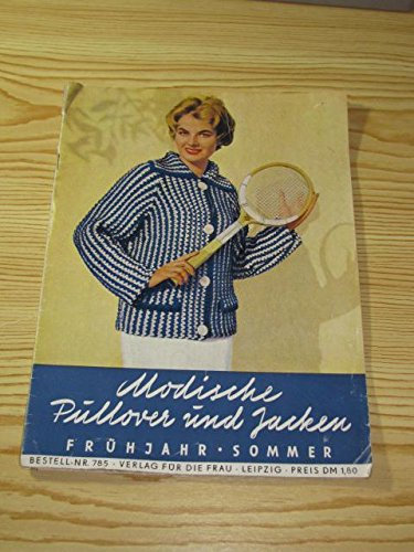 Modische Pullover und Jacken Nr. 785
