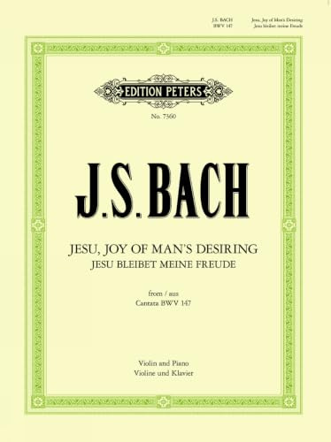 Bach: Jesu, Joy of Man's Desiring (Arranged for Violin and Piano) (EP7360) (Edition Peters)