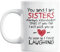 You and I Are Sisters Funny Novelty Gift Mug