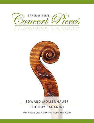 The Boy Paganini für Violine und Piano. Reihe: Bärenreiter's Concert Pieces. Violin-Stimme mit eingelegtem Klavierauszug