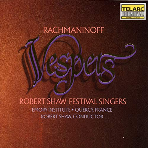 Sergei Rachmaninoff: Vespers