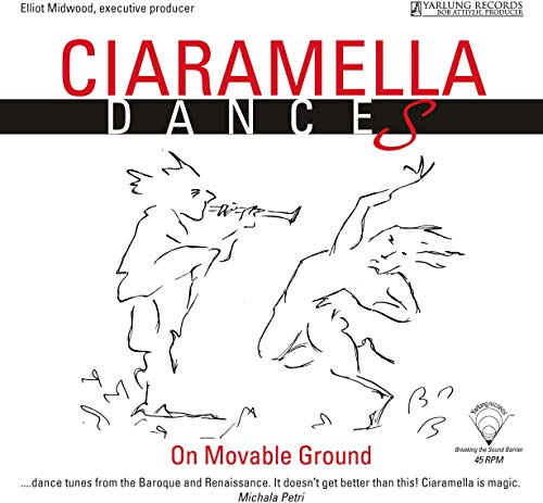 CIARAMELLA: DANCES (VINYL)