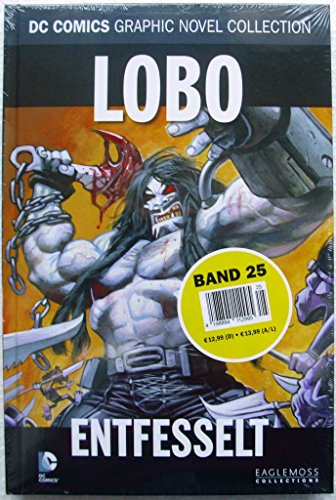 DC Comics Graphic Novel Collection 25: Lobo - Entfesselt