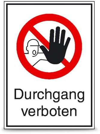 Betriebsausstattung24 Verbots-Kombischild Durchgang verboten - Aluminium, geprägt - 13,1 x 18,5 cm - Text und Symbol Schild D-P006