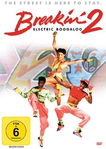Breakin' 2 - Electric Boogaloo
