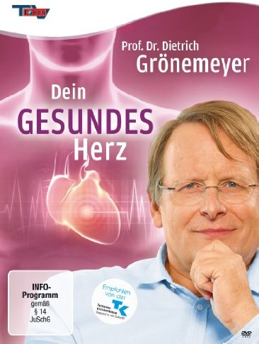Prof. Dr. Dietrich Grönemeyer: Dein gesundes Herz