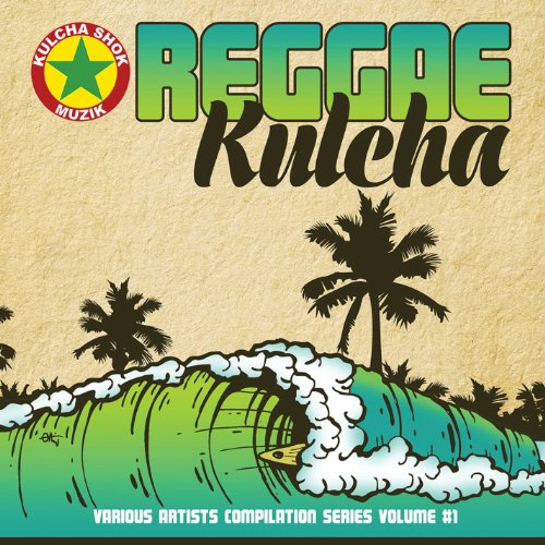 Reggae Kulcha 1 / Various
