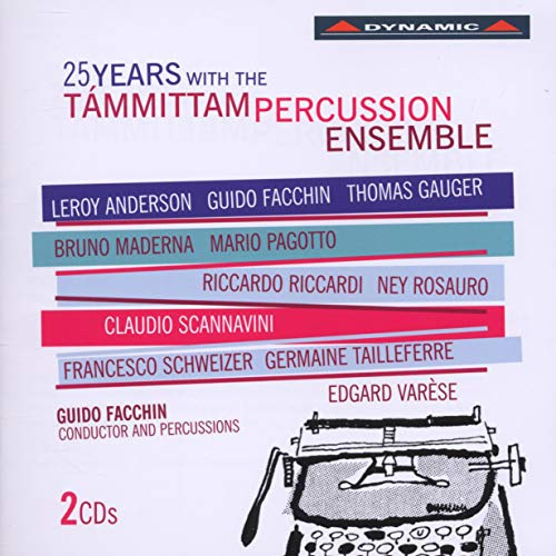 25 Years Wih the Tammittam Percussion Ensemble