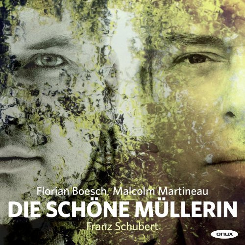 Schubert: Die Schone Mullerin