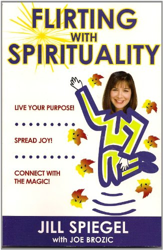 Flirting with Spirituality (English Edition)