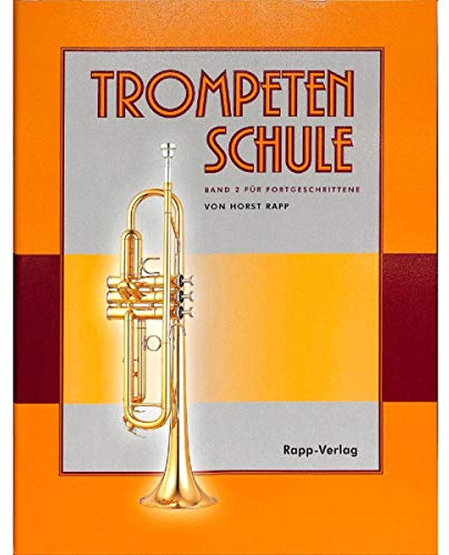 Rapp Verlag Trompetenschule für Fortgeschr