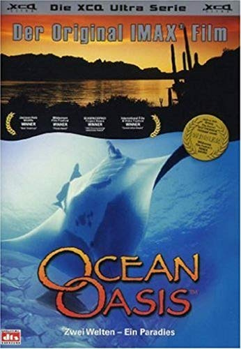 Ocean Oasis - Two Worlds One Paradise IMAX