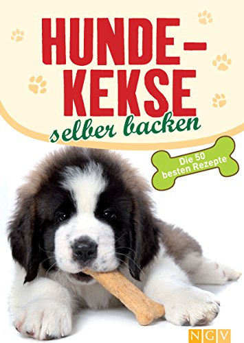 Hundekekse selber backen: Natürliche und gesunde Snacks für Hunde